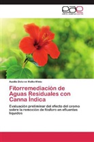 Auxilia Dolores Mallia-Minio - Fitorremediación de Aguas Residuales con Canna Índica
