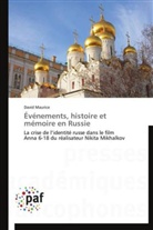 David Maurice, Maurice-d - Evenements, histoire et memoire