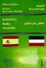 Rafael Guzmán Tirado, Saeid Hooshangi, Galyna G. Verba - Español para iraníes