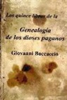 Giovanni Boccaccio - Genealogía de los dioses paganos