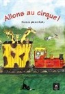 Begoña Beutelspacher - Allons au cirque ! : français pour enfants