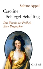 Sabine Appel - Caroline Schlegel-Schelling