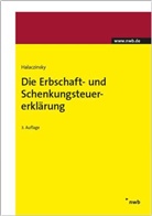 Raymond Halaczinsky - Die Erbschaft- und Schenkungsteuererklärung