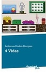 Andressa Risden Marques - 4 Vidas