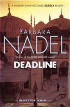 Barbara Nadel - Deadline