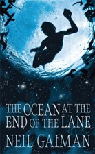 Neil Gaiman - The Ocean at the End of the Lane