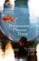 Suzanne Corkin - Permanent Present Tense
