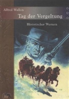 Alfred Wallon - Tag der Vergeltung