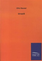 Otto Hauser - Urwelt