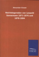 Alexander Giesen - Reichstagsreden von Leopold Sonnemann 1871-1876 und 1878-1884