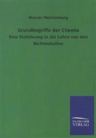 Werner Mecklenburg - Grundbegriffe der Chemie