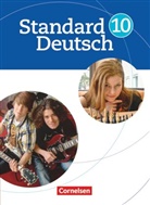Bettina Lanwehr, Bettina Tolle, Carolin Wemhoff-Weinand, Jünger, Regin Jünger, Regine Jünger... - Standard Deutsch: Standard Deutsch - 10. Schuljahr