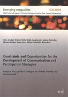 Saira Alam, Shilpa Deekshith, Hans-Liudge Dienel, Hans-Liudger Dienel, Angela Jain, Angela u a Jain... - Constraints and Opportunities for the Development of Communication and Participation Strategies