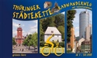 Gabi Weisheit, Lut Gebhardt, Lutz Gebhardt - Thüringer Städtekette Radwanderweg