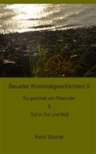 Karin Büchel - Beueler Kriminalgeschichten II