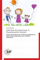 Sylvain Blanchon, Blanchon-s - Infection du nourisson a