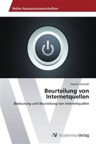 Herbert Schmidt - Beurteilung von Internetquellen