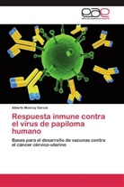 Alberto Monroy Garcia - Respuesta inmune contra el virus de papiloma humano