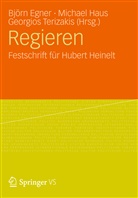 Björn Egner, Michae Haus, Michael Haus, Georgios Terizakis - Regieren