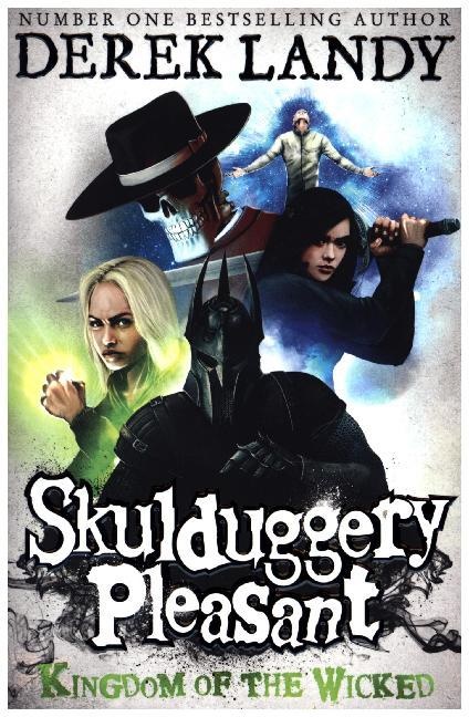 Derek Landy,  Landy Derek - Kingdom of the Wicked - Skulduggery Pleasant