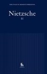 Friedrich Nietzsche - Obras Nietzsche II : Así hablo Zaratustra ; Más allá del bien y del mal ; La genealogía de la moral ; El crepúsculo de los ídolos ; El anticristo