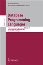 Marcel Arenas, Marcelo Arenas, I Schwartzbach, I Schwartzbach, Michael I. Schwartzbach - Database Programming Languages
