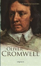 Samuel Rawson Gardiner - Oliver Cromwell