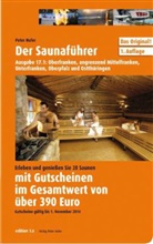 Peter Hufer - Der Saunaführer - Ausg.17/1: Oberfranken, angrenzend Mittelfranken, Unterfranken, Oberpfalz und Ostthüringen