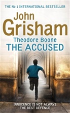 John Grisham - Theodore Boone: the Accused