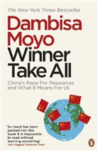 Dambisa Moyo, Moyo Dambisa - Winner Take All