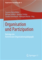 Claudia Fahrenwald, Michae Göhlich, Michael Göhlich, Hildegard Macha, Andreas Schröer, Andreas Schröer u a... - Organisation und Partizipation