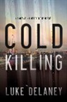 Luke Delaney, Delaney Luke - Cold Killing