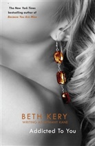 Beth Kery, Kery Beth - Addicted to You