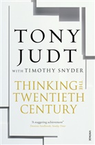 Jud, Judt, Tony Judt, Tony Snyder Judt, Snyder, Timothy Snyder - Thinking the Twentieth Century