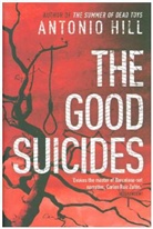 Antonio Hill - The Good Suicides