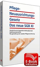 Walhalla Fachredaktion - Pflege-Neuausrichtungs-Gesetz: Das neue SGB XI