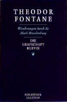 Theodor Fontane - Wanderungen durch die Mark Brandenburg, 5 Bde.. Bd.1