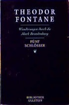 Theodor Fontane - Wanderungen durch die Mark Brandenburg, 5 Bde.. Bd.5