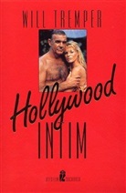 Will Tremper - Hollywood intim