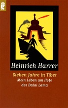 Heinrich Harrer - Sieben Jahre in Tibet