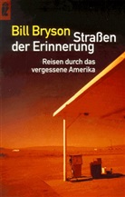 Bill Bryson - Straßen der Erinnerung