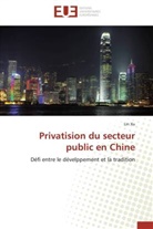 Lin Xu, Xu-l - Privatision du secteur public en