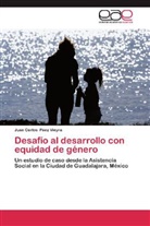 Juan Carlos Páez Vieyra - Desafío al desarrollo con equidad de género