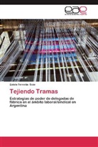 Estela Teresita Soto - Tejiendo Tramas