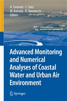Hiroaki Furumai, Motoyasu Kamata, Motoyasu Kamata et al, Shinj Sato, Shinji Sato, Kazuo Yamamoto - Advanced Monitoring and Numerical Analysis of Coastal Water and Urban Air Environment