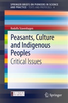 Rodolfo Stavenhagen - Peasants, Culture and Indigenous Peoples