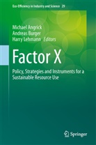 Michael Angrick, Michael Angrick, Andrea Burger, Andreas Burger, Harry Lehmann - Factor X