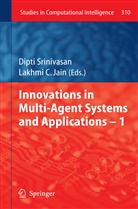 Dipt Srinivasan, Dipti Srinivasan - Innovations in Multi-Agent Systems and Application   1