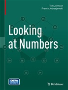 JEDRZEJEWSKI, Franck Jedrzejewski, Johnso, To Johnson, Tom Johnson - Looking at Numbers