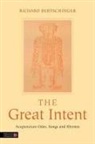 Richard Bertschinger, BERTSCHINGER RICHARD, Harriet E J Lewars, Harriet E J Lewars, Harriet E J Lewars, Harriet E. J. Lewars - The Great Intent
